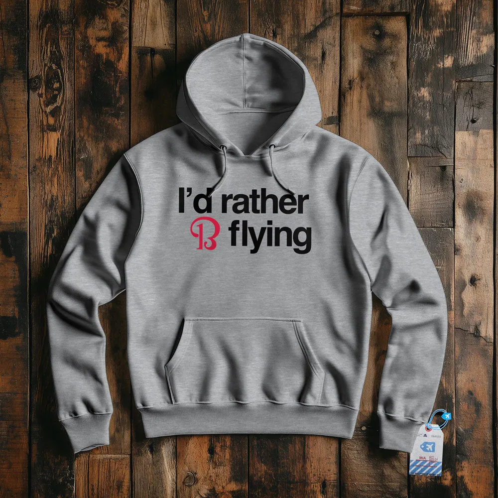 Beechcraft Rather be Flying - Pullover Hoodie