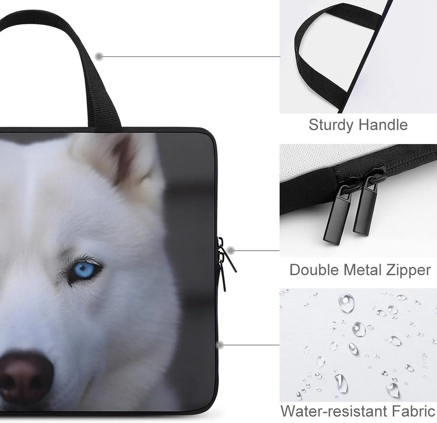 Blue Eyed White Husky Laptop Bag Durable Laptop Sleeve Water-Resistant Notebook Bag for Computer Or Tablet